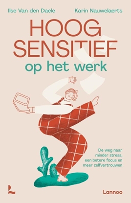 Afbeeldingen van Hoogsensitief op het werk