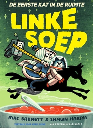Afbeeldingen van De eerste kat in de ruimte Linke soep!