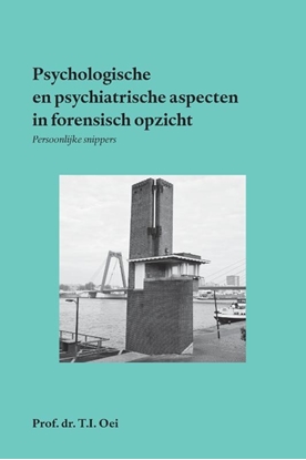 Afbeeldingen van Psychologische en psychiatrische aspecten in forensisch opzicht