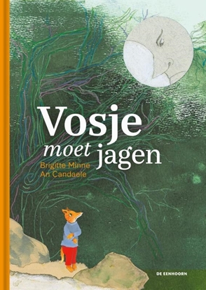 Afbeeldingen van Vosje moet jagen
