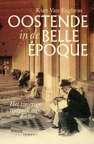 Afbeelding van Oostende in de belle époque