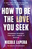 Afbeelding van How to be the love you seek