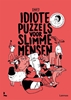 Afbeelding van Idiote puzzels voor slimme mensen