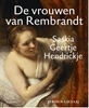 Afbeelding van De vrouwen van Rembrandt