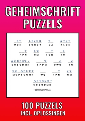 Afbeeldingen van Geheimschrift Puzzelboek - 100 Puzzels - Incl. Uitleg, Hints en Oplossingstechieken