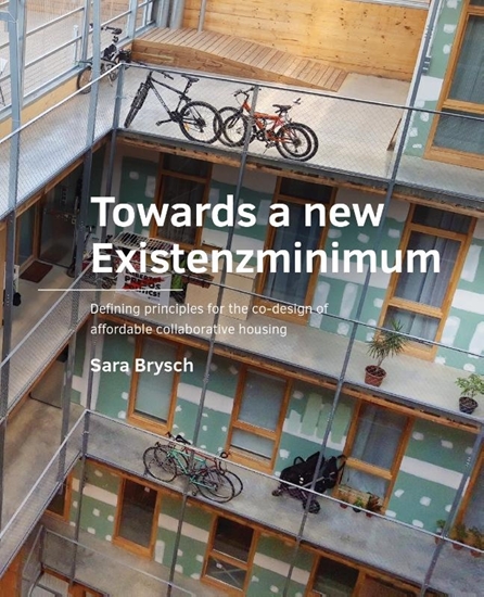 Afbeelding van A+BE Architecture and the Built Environment Towards a new ­-Existenzminimum