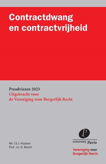 Afbeelding van Preadviezen Vereniging voor Burgerlijk Recht Contractdwang en contractvrijheid