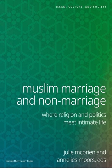Afbeelding van Islam, Culture and Society Muslim Marriage and Non-Marriage