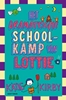 Afbeelding van Het leven van Lottie Het dramatische schoolkamp van Lottie