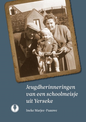 Afbeeldingen van Herinneringen van een schoolmeisje uit Yerseke