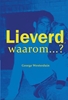 Afbeelding van Lieverd, waarom?