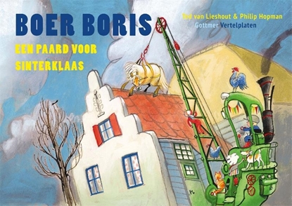 Afbeeldingen van Boer Boris Vertelplaten Boer Boris - Een paard voor Sinterklaas
