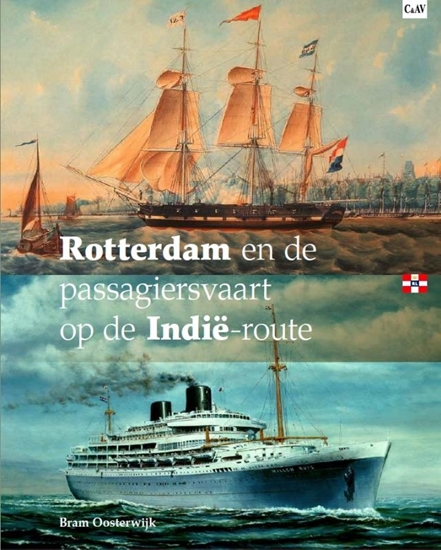 Afbeelding van Rotterdam en de passagiersvaart op de Indië-route