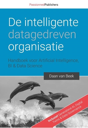 Afbeeldingen van De intelligente, datagedreven organisatie