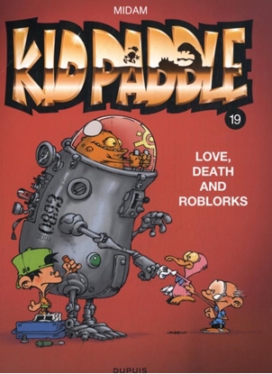 Afbeeldingen van Kid Paddle Love, Death and RoBlorks