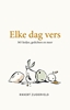 Afbeelding van Elke dag vers