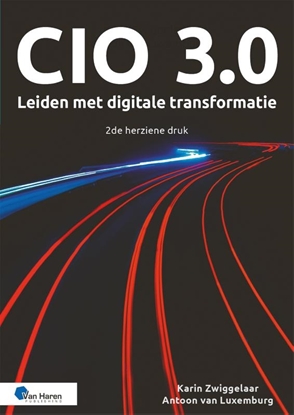 Afbeeldingen van CIO 3.0 – Leiden met digitale transformatie – 2de druk