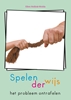 Afbeelding van Spelenderwijs het probleem ontrafelen