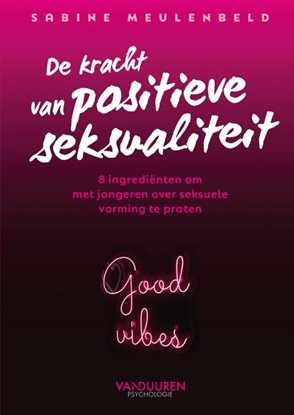 Afbeeldingen van De kracht van positieve seksualiteit