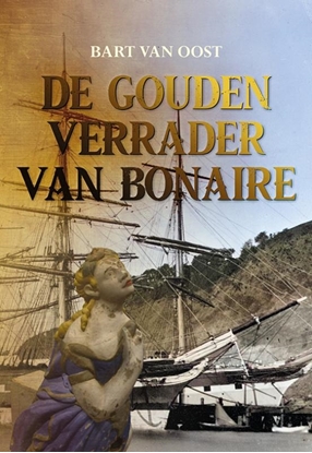 Afbeeldingen van De gouden verrader van Bonaire