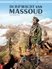 Afbeelding van Grillige geschiedenis De lijfwacht van Massoud