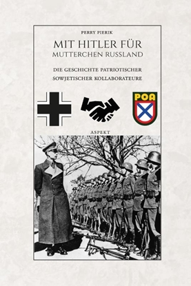 Afbeeldingen van Mit Hitler für Mütterchen Russland