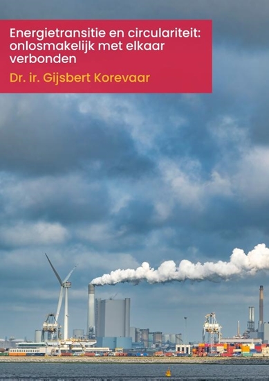 Afbeelding van Energietransitie en circulariteit: onlosmakelijk met elkaar verbonden