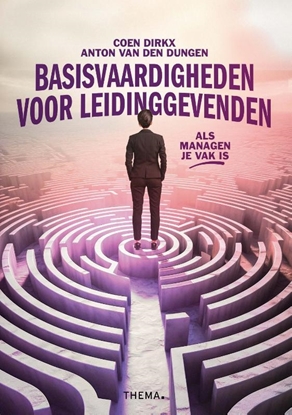 Afbeeldingen van Basisvaardigheden voor leidinggevenden