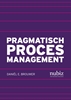 Afbeelding van Pragmatisch procesmanagement