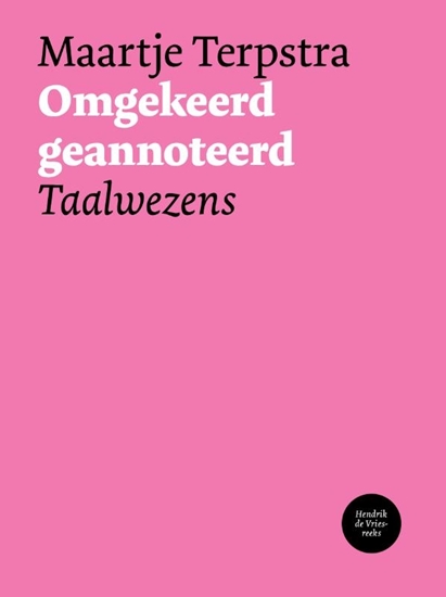 Afbeelding van Hendrik de Vries-reeks Omgekeerd geannoteerd