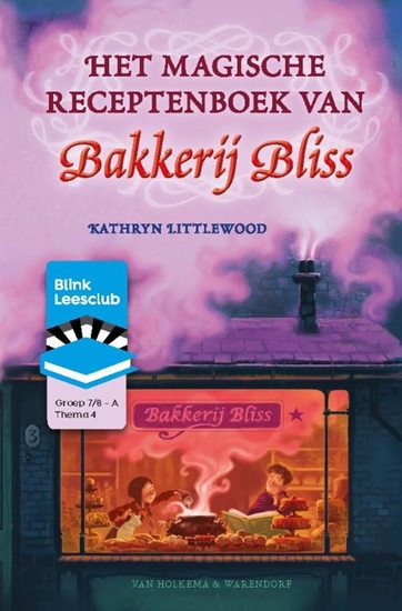 Afbeelding van BL Leesclubboek gr 7/8 A: 4. Magische rec bk Bakkerij Bliss