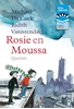 Afbeelding van BL Leesclubboek gr 4: 3. Rosie en Moussa