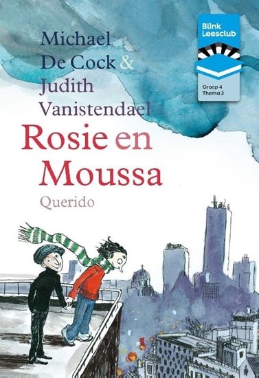Afbeelding van BL Leesclubboek gr 4: 3. Rosie en Moussa