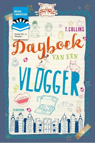Afbeelding van BL Leesclubboek gr 7/8 A: 1. Dagboek van een vlogger
