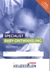 Afbeelding van Keuzedelen Specialist baby-ontwikkeling | combipakket
