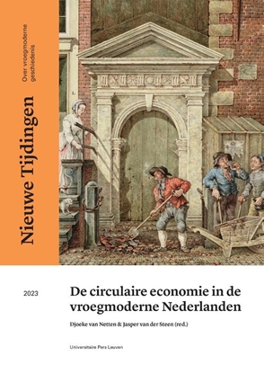 Afbeeldingen van Nieuwe Tijdingen De circulaire economie in de vroegmoderne Nederlanden