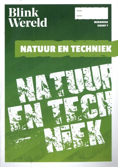 Afbeelding van Blink Wereld Groep 7 Natuur/techniek Werkboek
