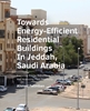Afbeelding van A+BE Architecture and the Built Environment Towards Energy-­Efficient Residential Buildings In Jeddah, Saudi Arabia