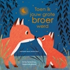 Afbeelding van Toen ik jouw grote broer werd