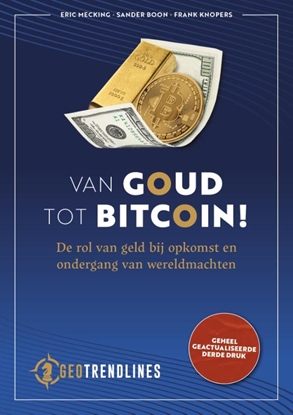 Afbeeldingen van Van Goud tot Bitcoin!