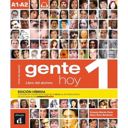 Afbeeldingen van Gente hoy Gente hoy 1 Edición híbrida Libro del alumno