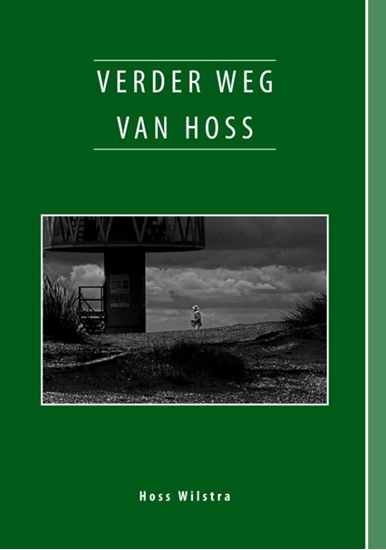 Afbeelding van Verder weg van Hoss