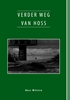 Afbeelding van Verder weg van Hoss
