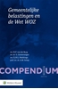 Afbeelding van Compendium Gemeentelijke belastingen en de Wet WOZ
