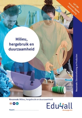 Afbeeldingen van Edu4all Dienstverlening en producten Milieu, hergebruik en duurzaamheid | combipakket