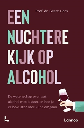 Afbeeldingen van Een nuchtere kijk op alcohol
