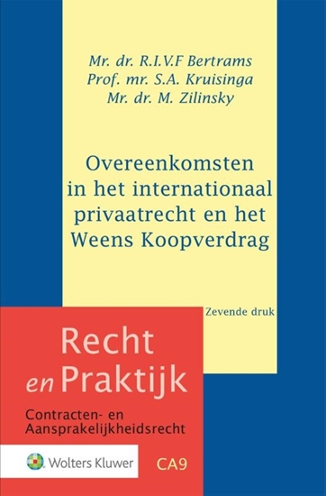 Afbeelding van Recht en Praktijk - contracten en aansprakelijkheidsrecht Overeenkomsten in het internationaal privaatrecht en het Weens Koopverdrag