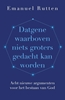 Afbeelding van Datgene waarboven niets groters gedacht kan worden
