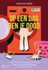 Afbeelding van Op een dag ben je dood