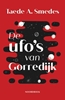 Afbeelding van De ufo’s van Gorredijk
